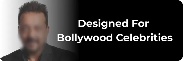 Designed for Bollywood celebrities
